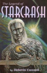 Metaphysics Book: ''The Legend of Starcrash'' A lost legend has been retrieved using regressive hypnosis. Aliens came to Earth intentionally and some by accident. A spacecraft crashed in the Alaska / Canada region thousands of years ago.  In order to survive the aliens were forced to breed with the local aborigines.